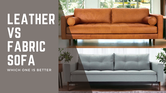 Leather Vs Fabric sofa – Which one is better?