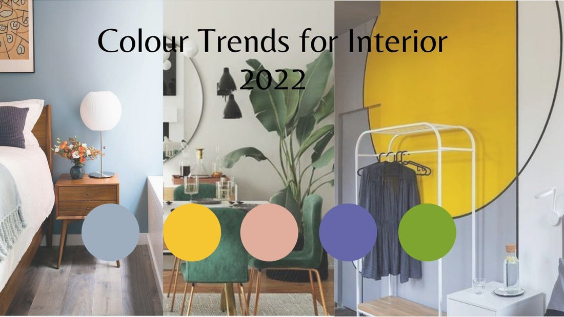 Colour Trends for Interiors in 2022