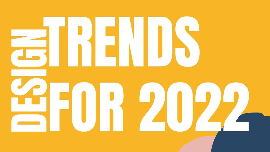 10 Most Popular Interior Design Trends for 2022